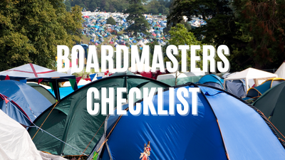 Boardmasters Checklist