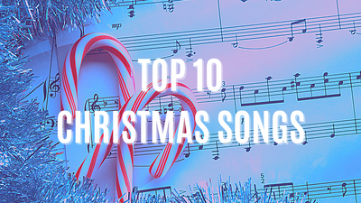 Top 10 Christmas Songs